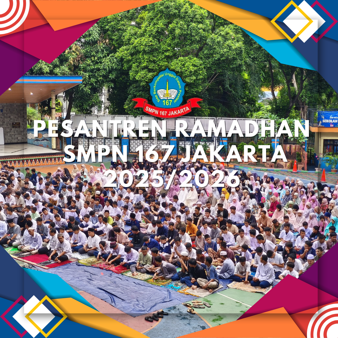 PESANTREN RAMADHAN SMPN 167 JAKARTA 2025/2026